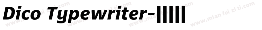 Dico Typewriter字体转换